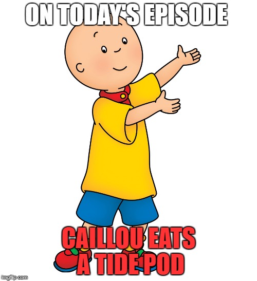 Caillou Imgflip