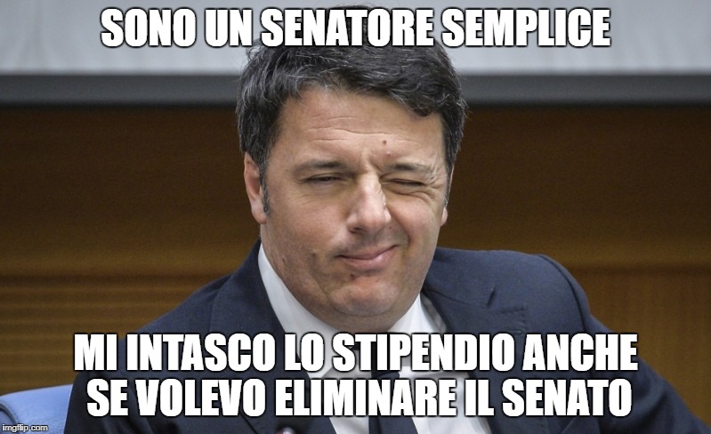 Renzi Meme / Renzi Facciabuco Com Renzi ready to sell italy to