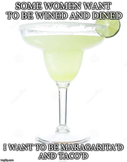 Salty Margarita Imgflip