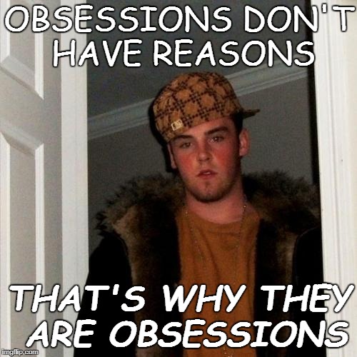 obsessions Imgflip