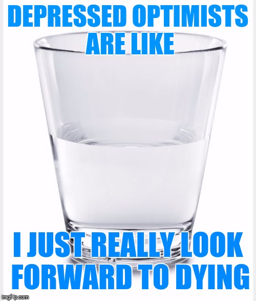 Glass half full Imgflip