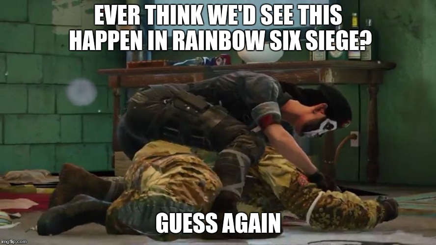 Rainbow six siege funny meme Imgflip