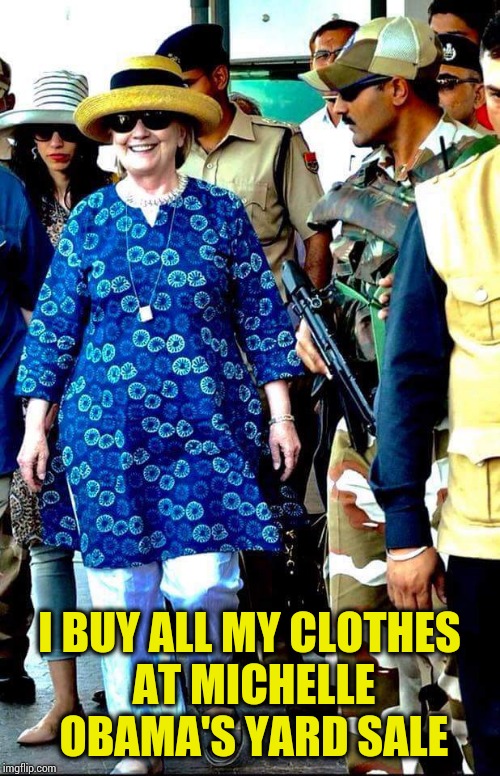 Image tagged in high fashion hillary Imgflip
