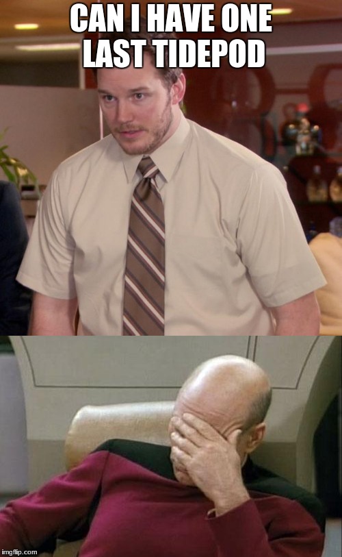 Image tagged in afraid to ask andy,captain picard facepalm Imgflip