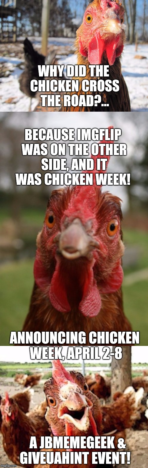 Announcing Chicken Week, April 28, a JBmemegeek & giveuahint event