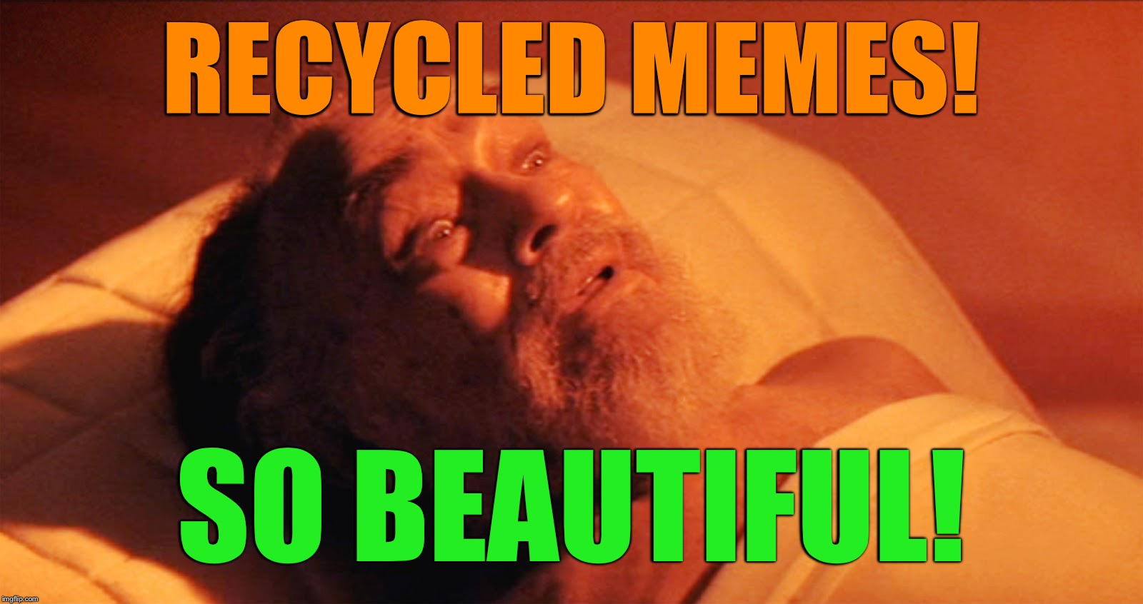 Recycled Memes! Imgflip