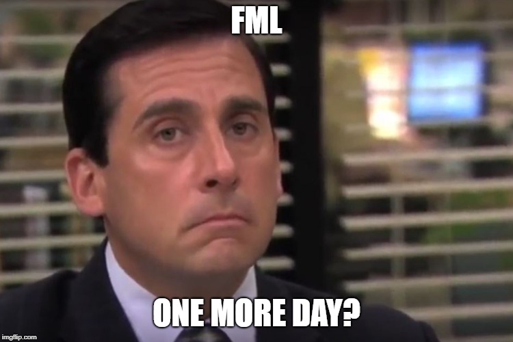 Image tagged in friday,the office,michael scott,work Imgflip