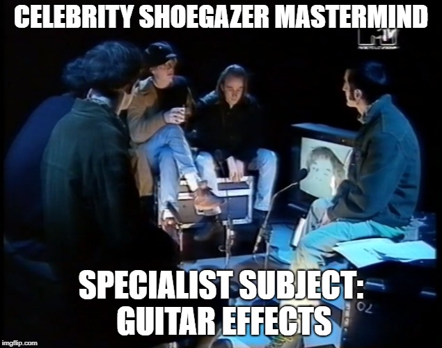 shoegaze Memes & GIFs Imgflip