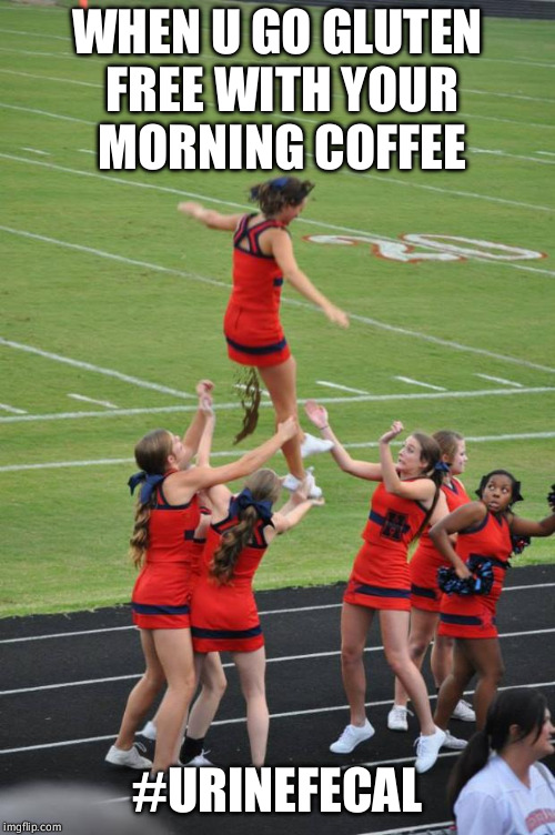 cheerleader diarrhea Imgflip