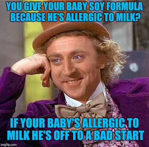 Soy baby formula Imgflip