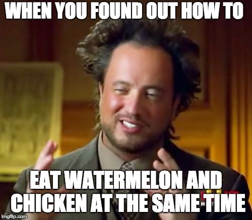 Ancient Aliens Meme Imgflip