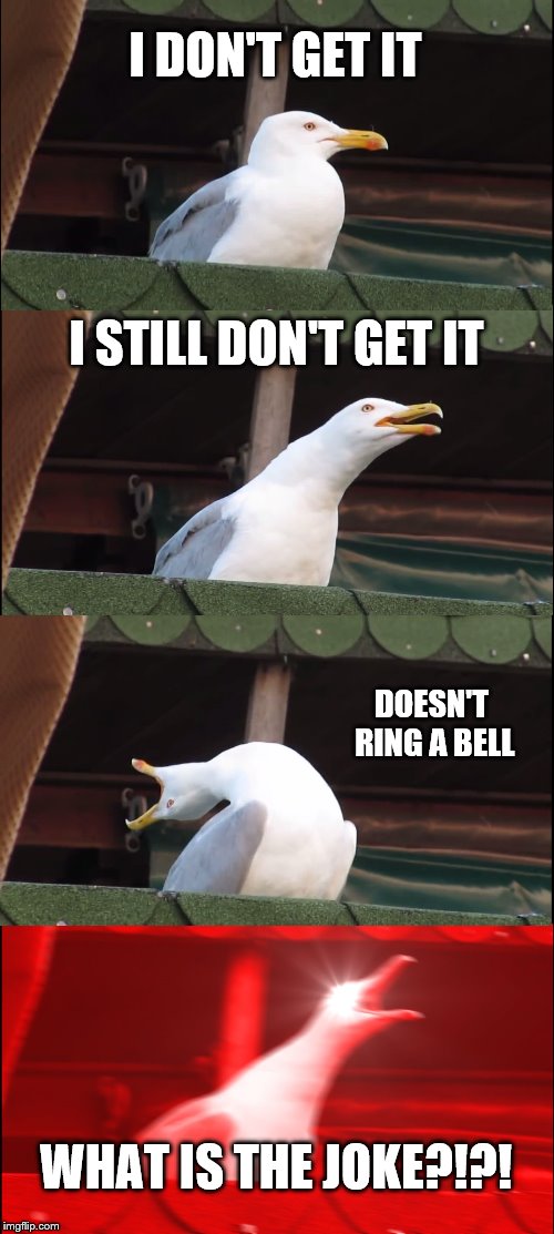 Inhaling Seagull Meme Imgflip