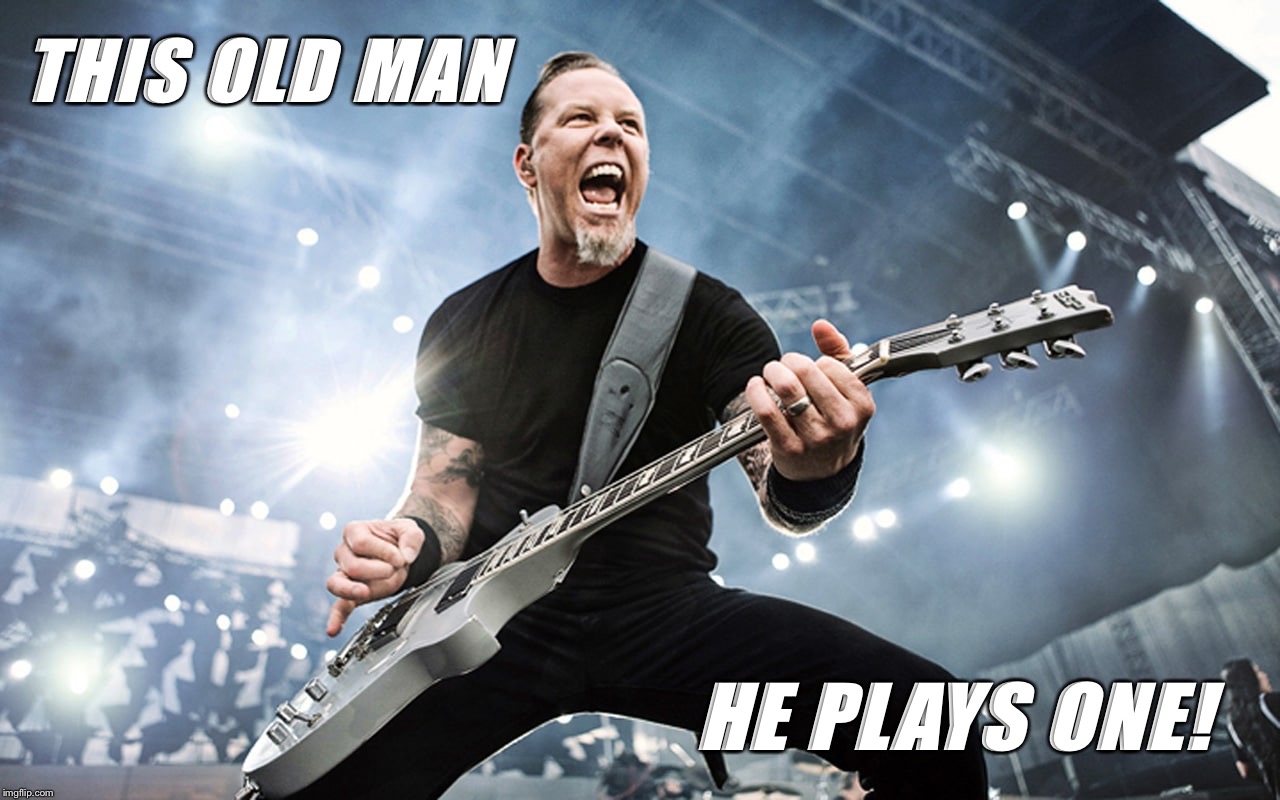 Hetfield Paddywhack! Imgflip