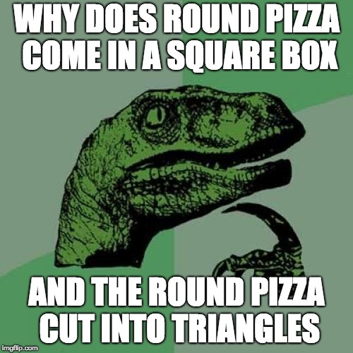 Philosoraptor Meme Imgflip