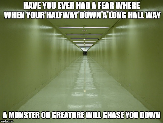 creepy long hallway Imgflip