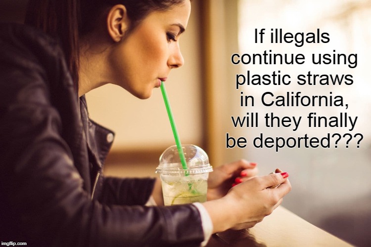 Question about straws... Imgflip