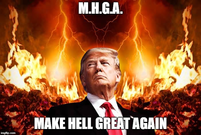 Image tagged in donald trump,hell,satan Imgflip