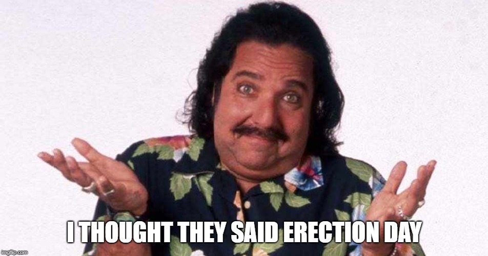 Erection Day Imgflip