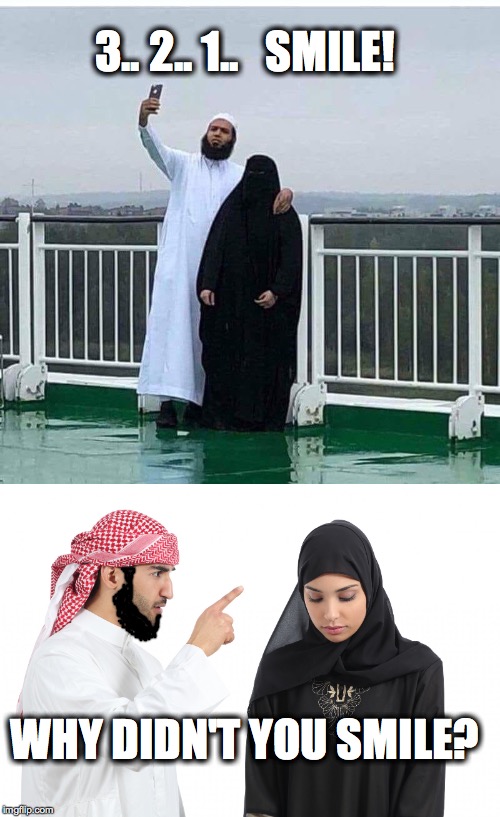 i guess this is why muslim couples don't do many photo ops Imgflip