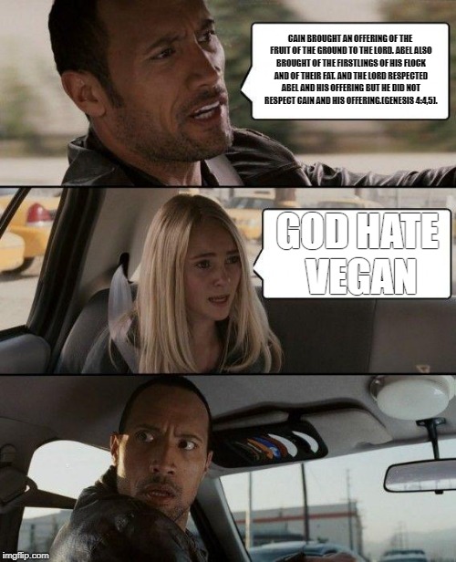 What does the bible say about vegan? Imgflip