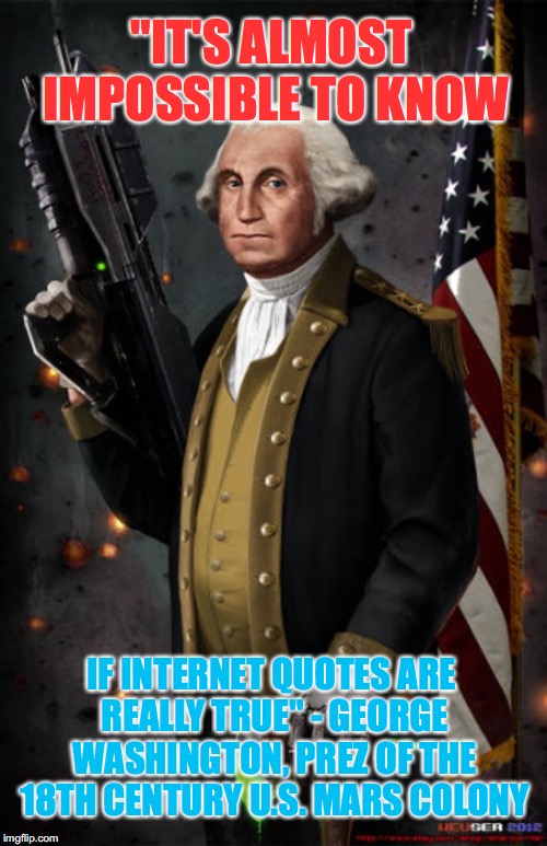 Washington warned us about fake quotes