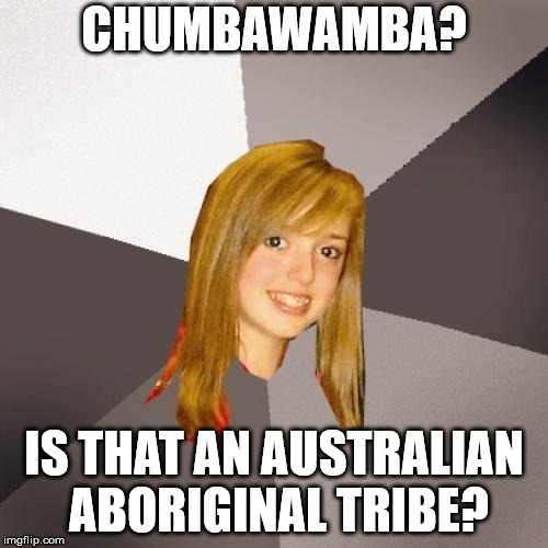 Musically Oblivious 8th Grader Meme Imgflip