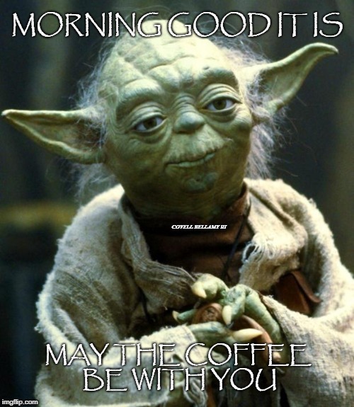 Yoda Good Morning Quotes at Julieta King blog