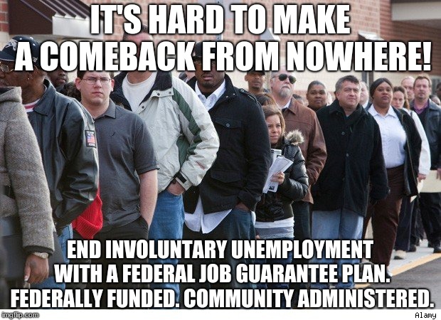 Image tagged in unemployment line Imgflip