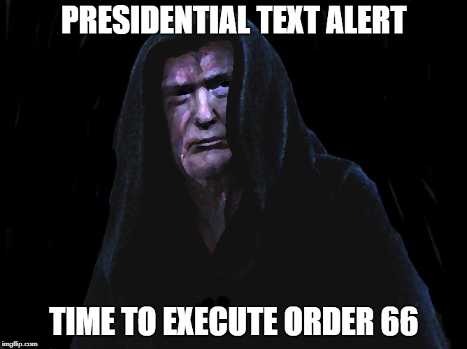 Presidential Alert 66 Imgflip