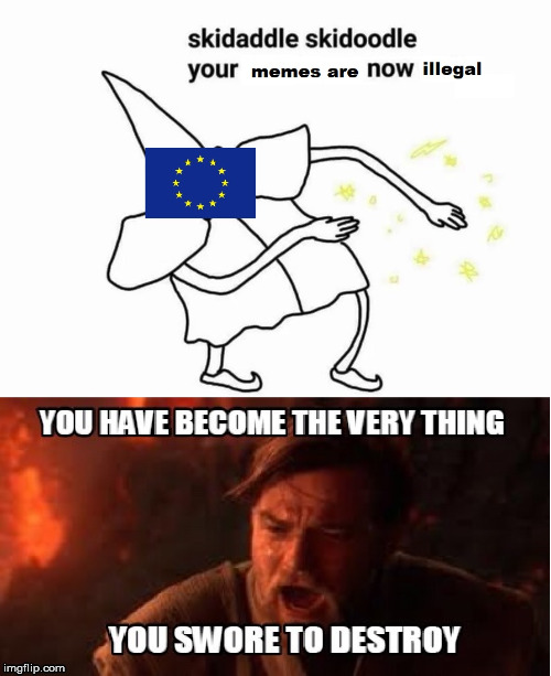 skidaddle skidoodle your memes are now illegal Imgflip