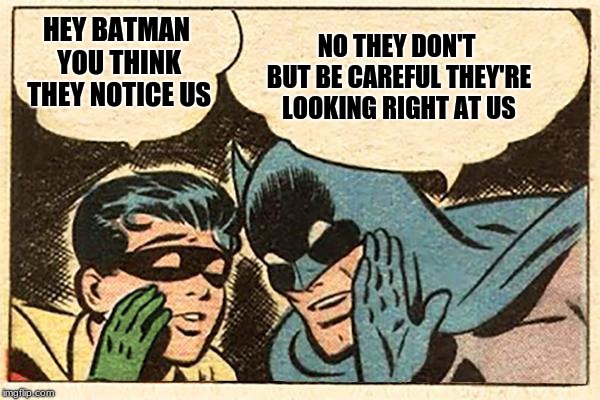 Batman and Robin Memes Imgflip