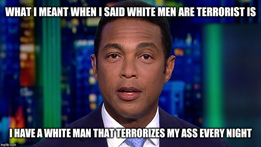 don lemon Memes & GIFs Imgflip