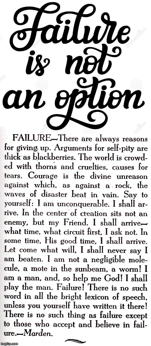 failure is not an option Memes & GIFs Imgflip