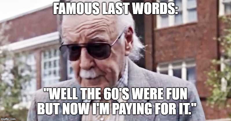 Greatest last words of all time. Imgflip