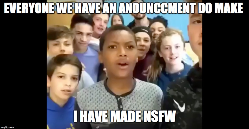 Everyone We Have An Announcement To Make Meme Meme Walls