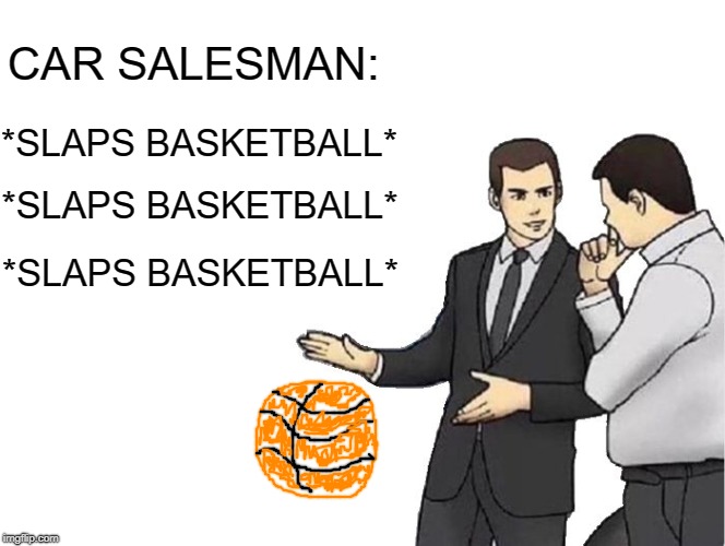 enjoy my basketball drawing Imgflip