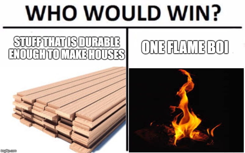 flame Memes & GIFs Imgflip