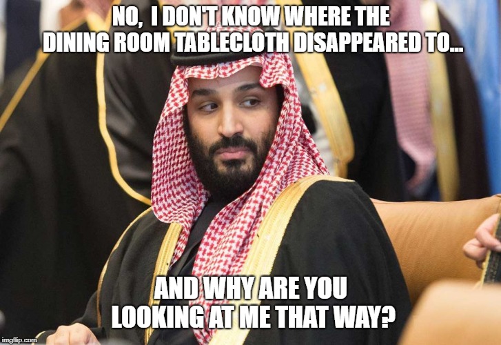 Those Sneaky Saudis Imgflip