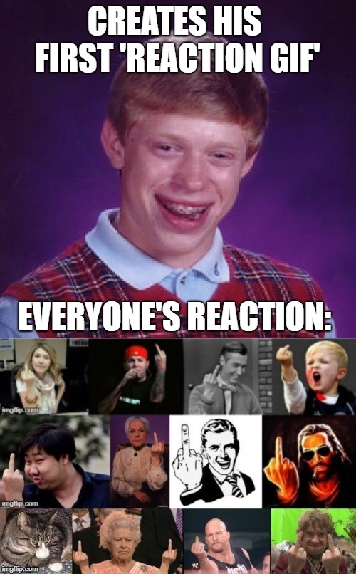Bad reaction Imgflip