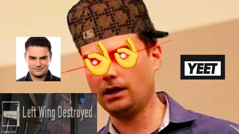 Ben Shapiro DESTROYS Liberals Memes Imgflip