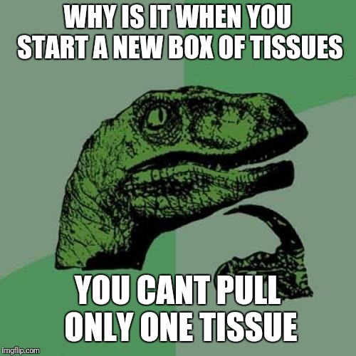 Philosoraptor Meme Imgflip