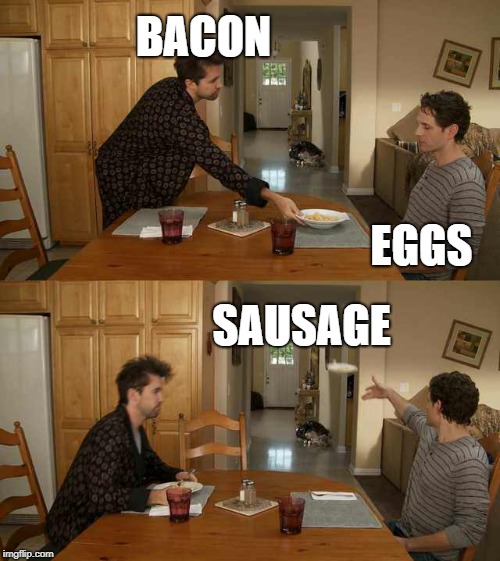 It's Always Sunny Mac And Cheese Memes Imgflip