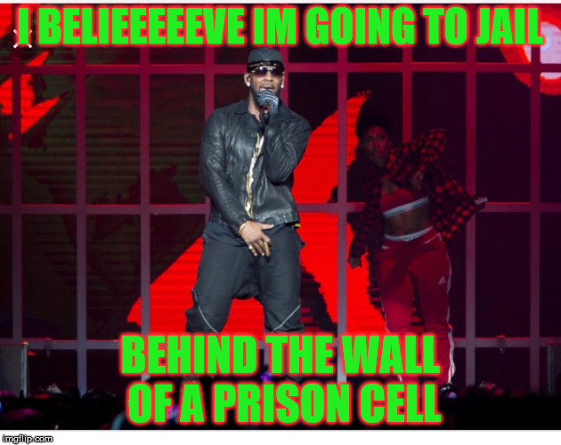 R kelly Memes Imgflip