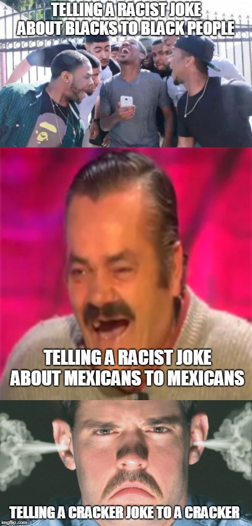 Image tagged in funny,racist Imgflip