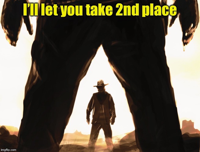 In a gunfight, the nonwinner gets a participation award carved in