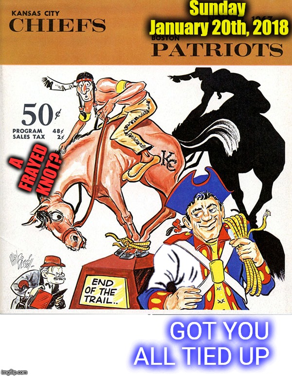 Looking forward to the PatriotsChiefs AFC Championship game. Imgflip