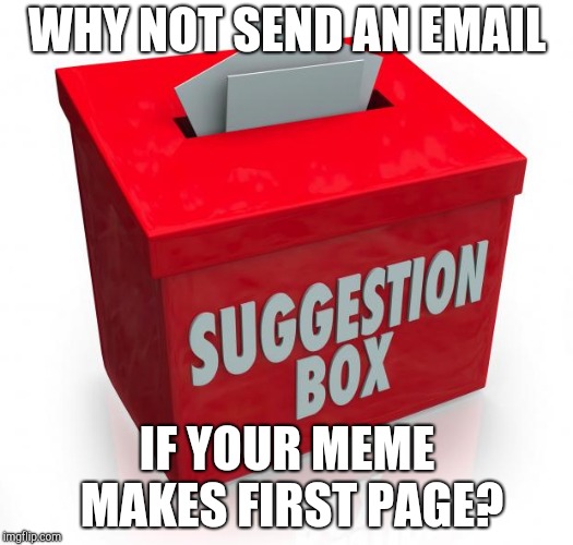 Suggestion box Imgflip