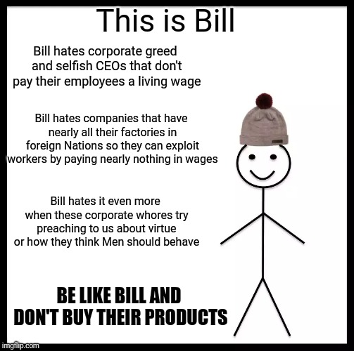 Be Like Bill Meme Imgflip