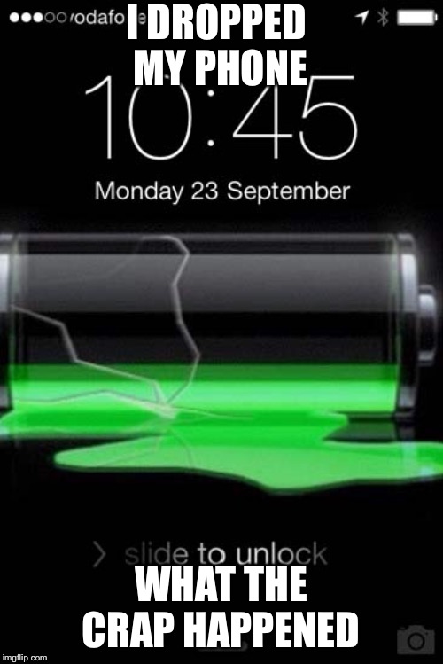Dropping your phone Imgflip