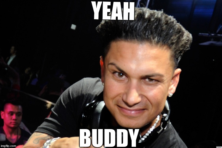 pauly d Imgflip